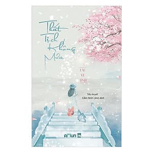 Thất Tịch Không Mưa (Tái Bản 2019)