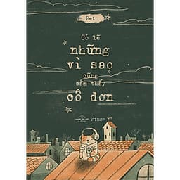 Có Lẽ Những Vì Sao Cũng Cảm Thấy Cô Đơn - Tản Văn Tranh (Tặng Kèm 3 Postcard)
