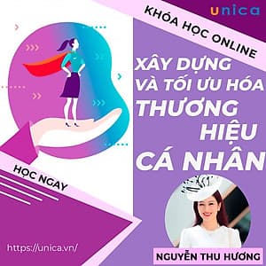  Khóa học MARKETING - Xây dựng và tối ưu hóa thương hiệu cá nhân