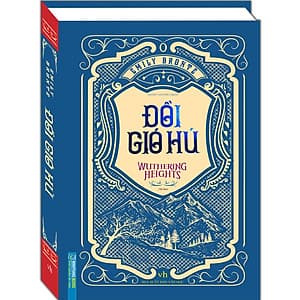 Đồi Gió Hú (Bìa Cứng)(Tái Bản 2020)
