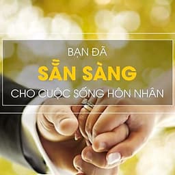  Khóa học GIA ĐÌNH- Tiền hôn nhân và tuyệt chiêu tìm bạn đời phù hợp- UNICA.VN