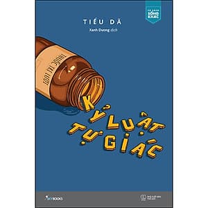 Kỷ Luật Tự Giác (Tặng Kèm Bookmark )