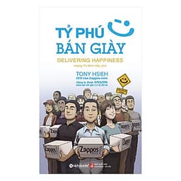 Tỷ Phú Bán Giày (Tái Bản 2018)