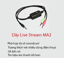Dây Live Stream  MA2