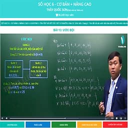 Khóa học SỐ HỌC 6 - CƠ BẢN + NÂNG CAO thầy Quốc Sơn - 06 tháng