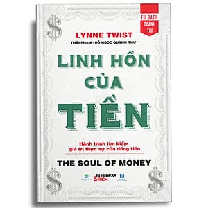 Linh Hồn Của Tiền - The Soul Of Money