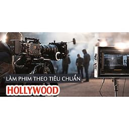  Khóa học DỰNG PHIM - Làm phim theo tiêu chuẩn Hollywood UNICA.VN