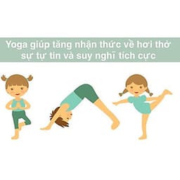  Khóa học YOGA- Yoga tăng trưởng chiều cao và trí thông minh cho trẻ- UNICA.VN