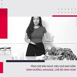  Khóa học SỨC KHỎE- Bí quyết Tăng size vòng 1 tự nhiên- UNICA.VN