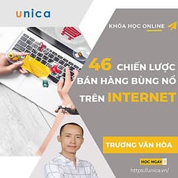  Khóa học KINH DOANH - 46 chiến lược bán hàng bùng nổ doanh số trên internet - cho chủ doanh nghiệp