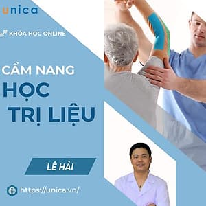  Khóa học SỨC KHỎE- Cẩm nang học trị liệu cùng Bác sĩ Lê Hải- UNICA.VN