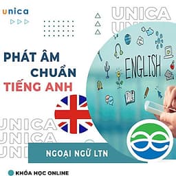  Khóa học NGOẠI NGỮ- Phát âm chuẩn tiếng Anh -[UNICA.VN