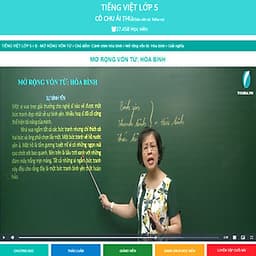 Khóa học TIẾNG VIỆT LỚP 5 cô Chu Ái Thu - 06 tháng