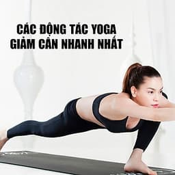  Khóa học YOGA- Yoga giảm cân cho vẻ đẹp toàn diện- UNICA.VN