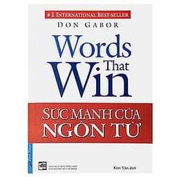 Sức Mạnh Của Ngôn Từ (Tái Bản 2019)