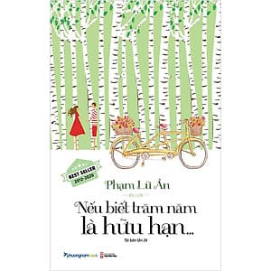 Nếu Biết Trăm Năm Là Hữu Hạn (Tái Bản 2020 - Lần Thứ 26)