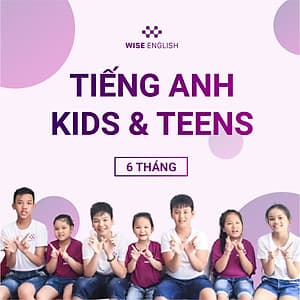 KHÓA HỌC KIDS & TEENS 6 THÁNG - RÚT NGẮN 80% THỜI GIAN HỌC MÀ VẪN ĐẠT HIỆU QUẢ CAO!