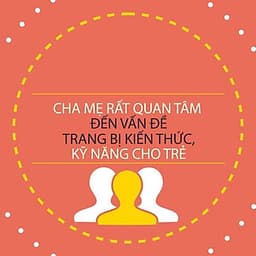  Khóa học NUÔI DẠY CON- Hành trang cho trẻ trước khi vào lớp 1- UNICA.VN