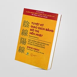 Tuyệt kỹ Giao dịch bằng đồ thị nến Nhật – Japanese Candlestick Charting Techniques