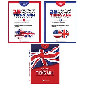 Combo 3 cuốn 25 Chuyên Đề Ngữ Pháp Tiếng Anh Trọng Tâm ( tập 1+2 ) + Cẩm Nang Cấu Trúc Tiếng Anh (Trang Anh)