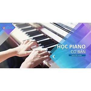  Khóa học PHONG CÁCH SỐNG- Học Piano cơ bản UNICA.VN