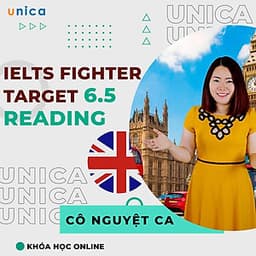  Khóa học NGOẠI NGỮ- IELTS Fighter Target 6.5: Reading -[UNICA.VN