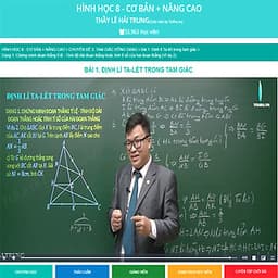 Khóa học HÌNH HỌC 8 - CƠ BẢN + NÂNG CAO thầy Lê Hải Trung- 09 tháng